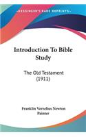 Introduction To Bible Study