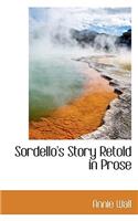 Sordello's Story Retold in Prose