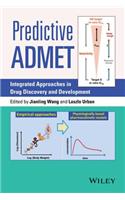Predictive ADMET: Integrated Approaches in Drug Discovery and Development(English)