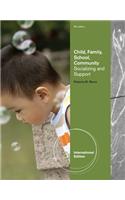 Child, Family, School, Community
