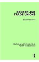 Gender and Trade Unions