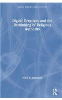 Digital Creatives and the Rethinking of Religious Authority