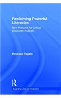 Reclaiming Powerful Literacies