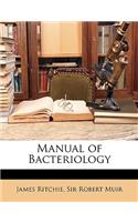 Manual of Bacteriology