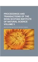 Proceedings and Transactions of the Nova Scotian Institute of Natural Science Volume 5: (English)