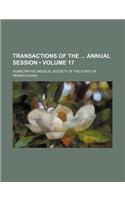Transactions of the Annual Session (Volume 17)