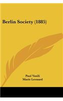 Berlin Society (1885)
