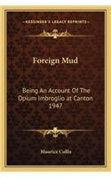 Foreign Mud