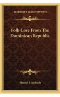Folk-Lore from the Dominican Republic