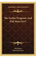 Gotha Program and Did Marx Err?