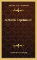 Baptismal Regeneration