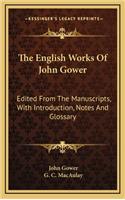 English Works Of John Gower