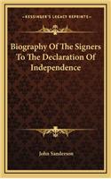 Biography of the Signers to the Declaration of Independence