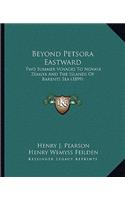 Beyond Petsora Eastward