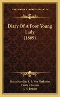 Diary Of A Poor Young Lady (1869)