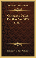 Calendario De Las Familias Para 1863 (1863)