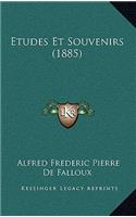 Etudes Et Souvenirs (1885)