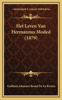 Het Leven Van Hermannus Moded (1879)