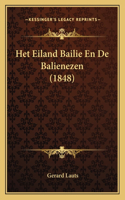 Het Eiland Bailie En De Balienezen (1848)
