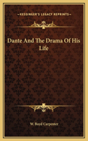 Dante And The Drama Of His Life