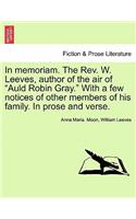 In Memoriam. the REV. W. Leeves, Author of the Air of 