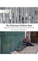 Brooks/Cole Empowerment Series: The Reluctant Welfare State (with CourseMate, 1 term (6 months) Printed Access Card)