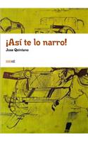 !Asi te lo narro!