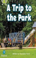 Bug Club Phonics - Phase 4 Unit 12: A Trip to the Park