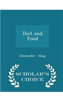 Diet and Food - Scholar's Choice Edition