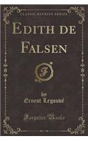 Edith de Falsen (Classic Reprint)