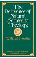 Relevance of Natural Science to Theology