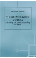 Greater-Good Defence