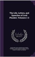 Life, Letters, and Speeches of Lord Plunket, Volumes 1-2