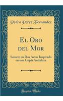 El Oro del Mor