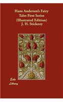 Hans Andersen's Fairy Tales First Series (Illustrated Edition)