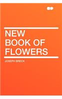 New Book of Flowers: (English)