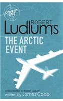 Robert Ludlum's The Arctic Event