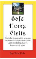Safe Home Visits