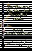 The Maestro, the Man, and Tortellini Again'' Told by Cheryl Ann Elias.
