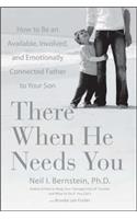There When He Needs You