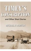 Timey's Conscription