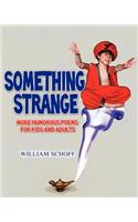 Something Strange