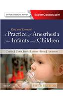 A Practice of Anesthesia for Infants and Children