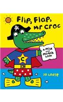 Mr Croc: Flip, Flap, Mr Croc: (Mr. Croc)