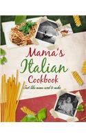 Mamas Italian Cookbook (Mamas Italian Ckbk)