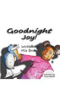 Goodnight Joy!