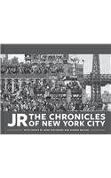 JR: The Chronicles of New York City