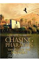 Chasing Pharaohs