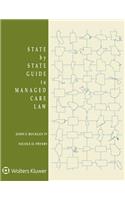 State by State Guide to Managed Care Law