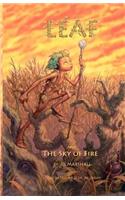 Leaf and the Sky of Fire